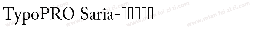 TypoPRO Saria字体转换